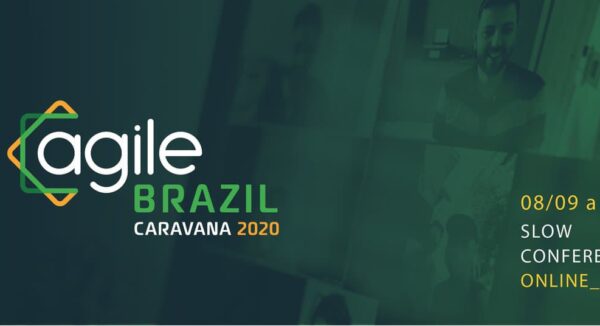 Agile Brazil 2020: somos patrocinadores